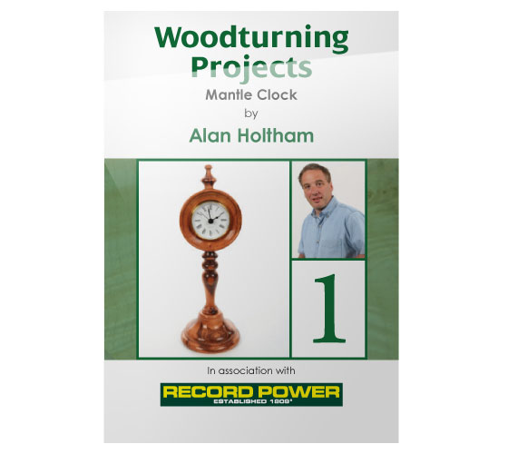 RPDVD07 Woodturning Projects DVD - Mantle Clock with Alan Holtham